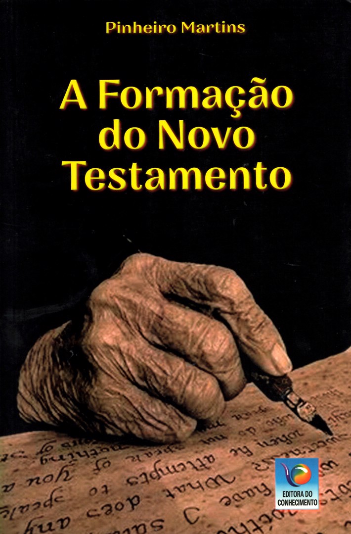 A Formação do Novo Testamento