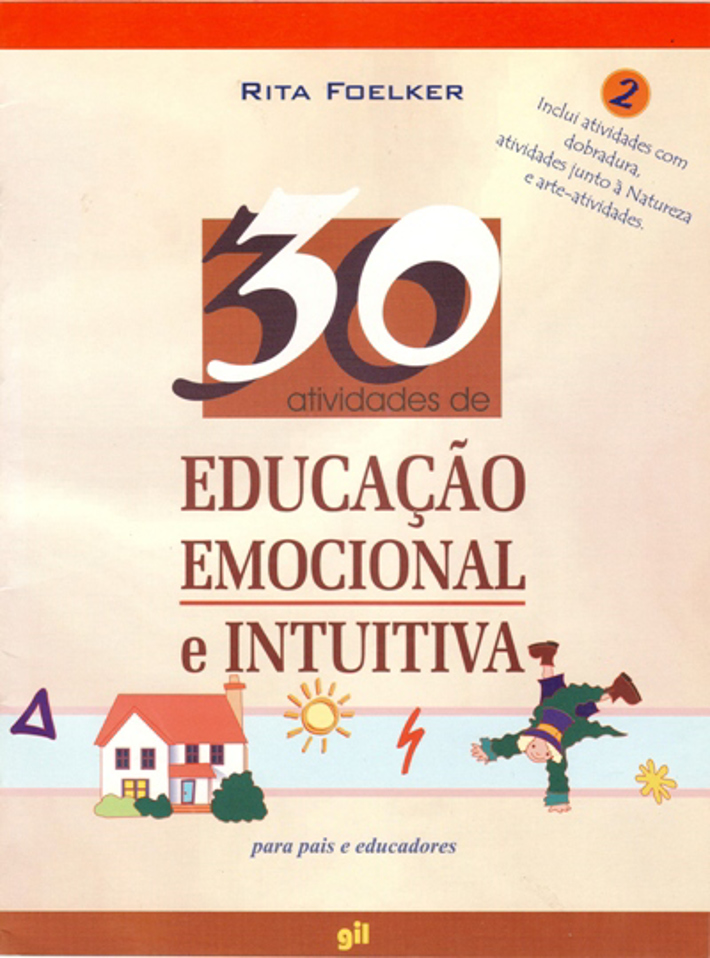 30 Atividades Educ. Emocional e Intuitiva - Vol. 2