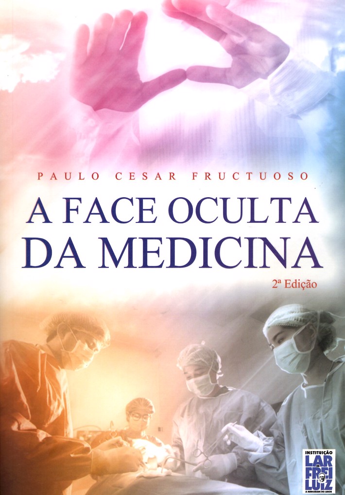A Face Oculta da Medicina
