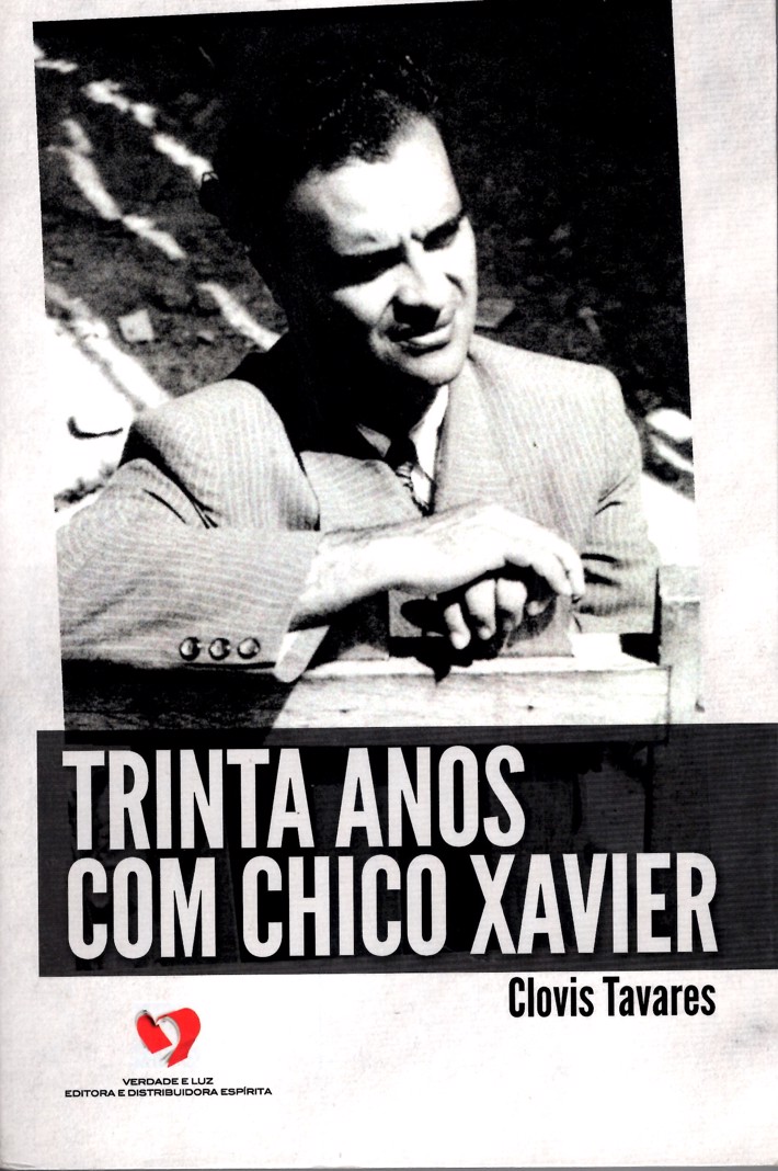 Trinta Anos com Chico Xavier