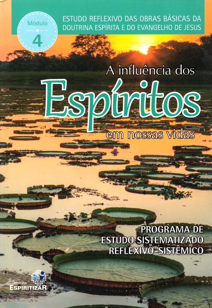 A Influência dos Espíritos em nossas Vidas