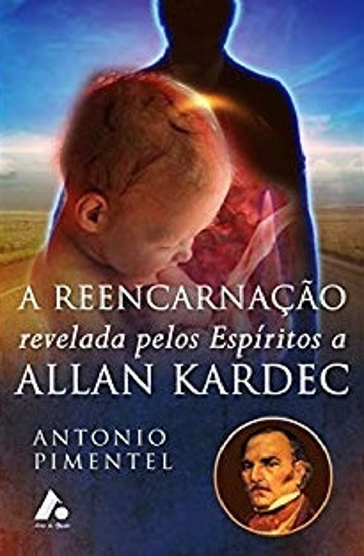 A Reencarnação Revelada Pelos Espíritos a Allan Kardec