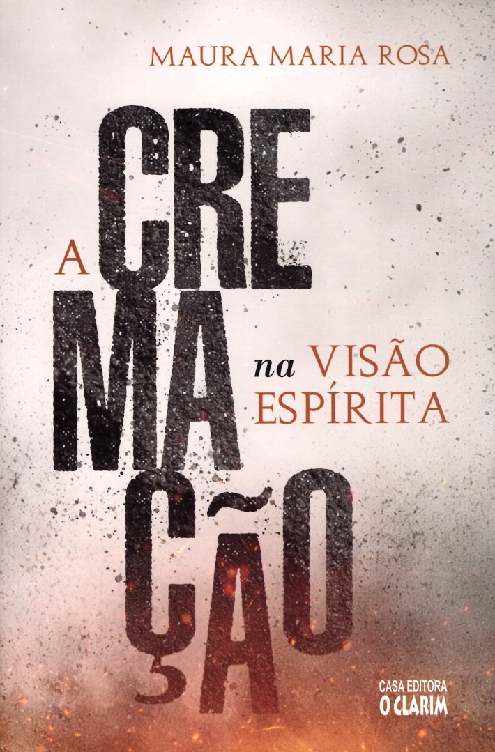A Cremação na Visão Espírita