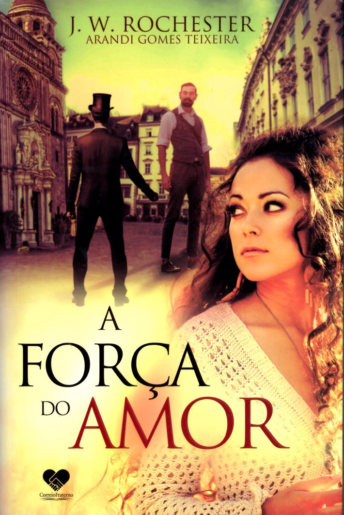 A Força do Amor