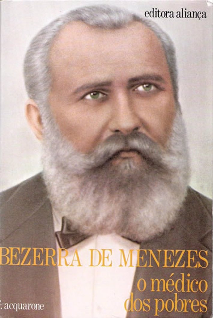 Bezerra Menezes Médico dos Pobres