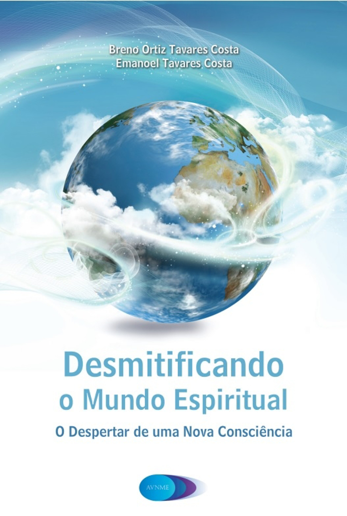 Desmistificando O Mundo Espiritual