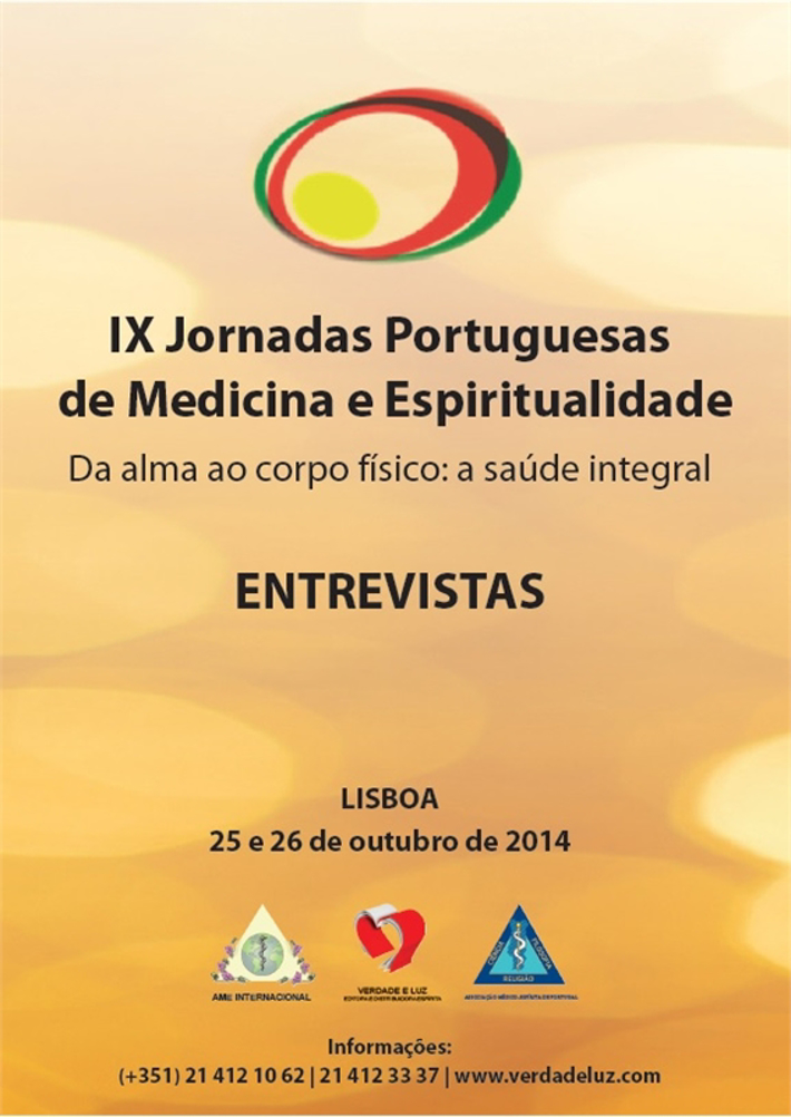 DVD ENTREVISTAS- IX Jornadas Portuguesas de Medicina e Espiritualidade