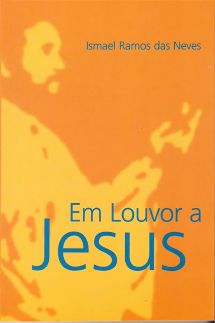 Em Louvor a Jesus