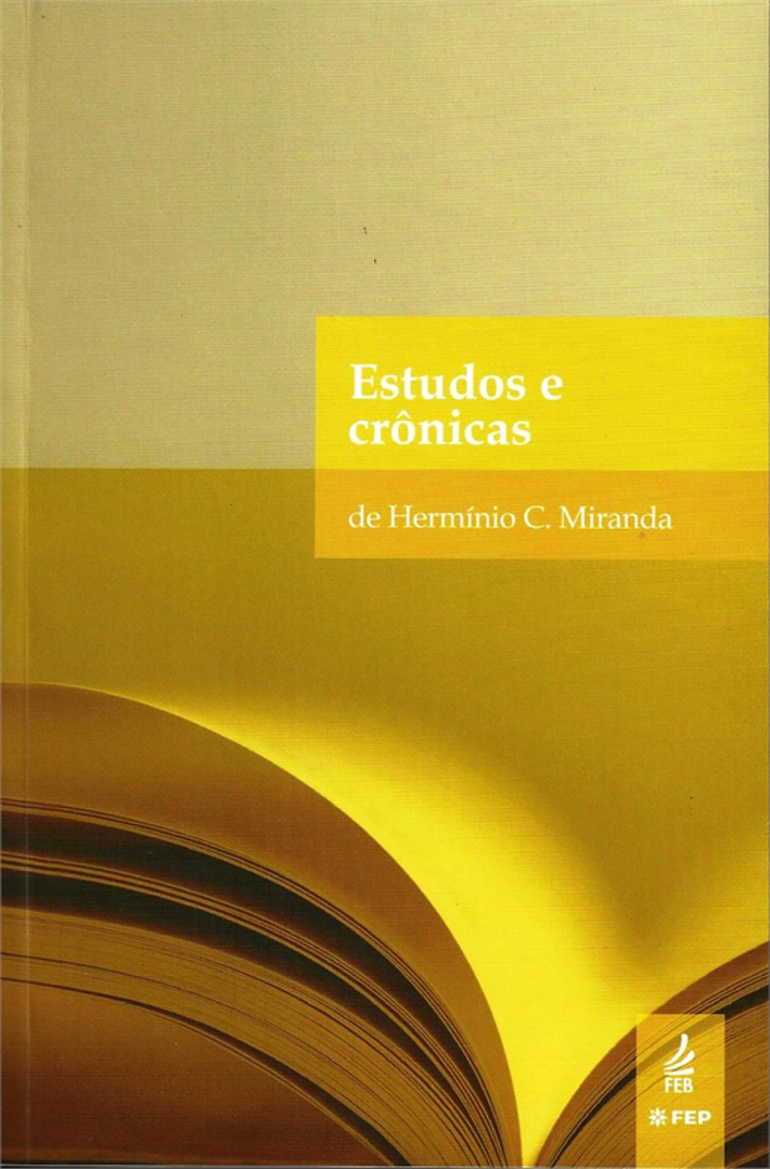 Estudos e Crónicas de Hermínio C. Miranda