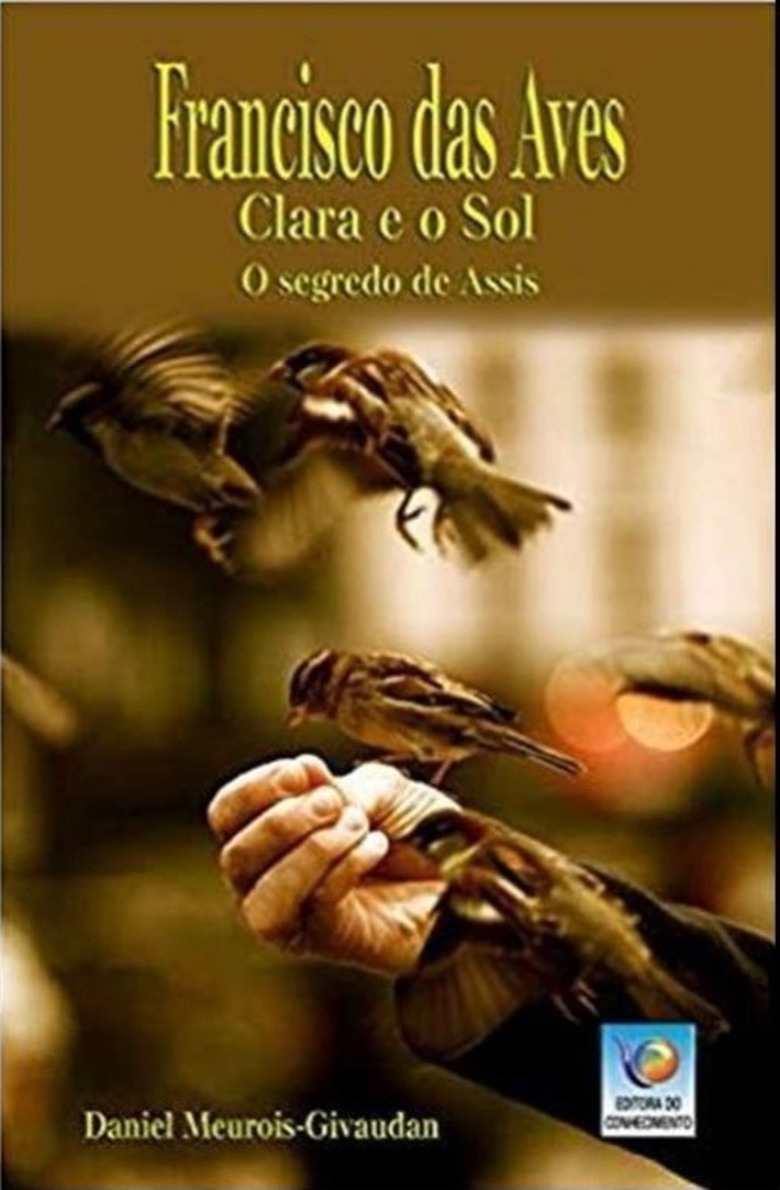Francisco das Aves - Clara e o Sol