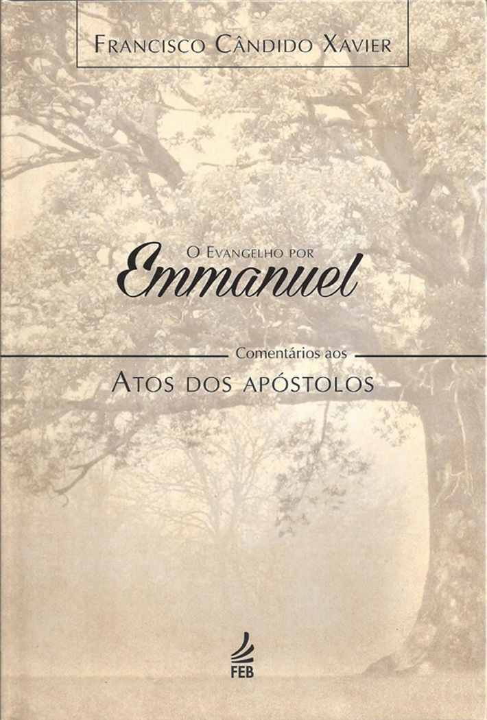 O Evangelho por Emmanuel - Vol.5