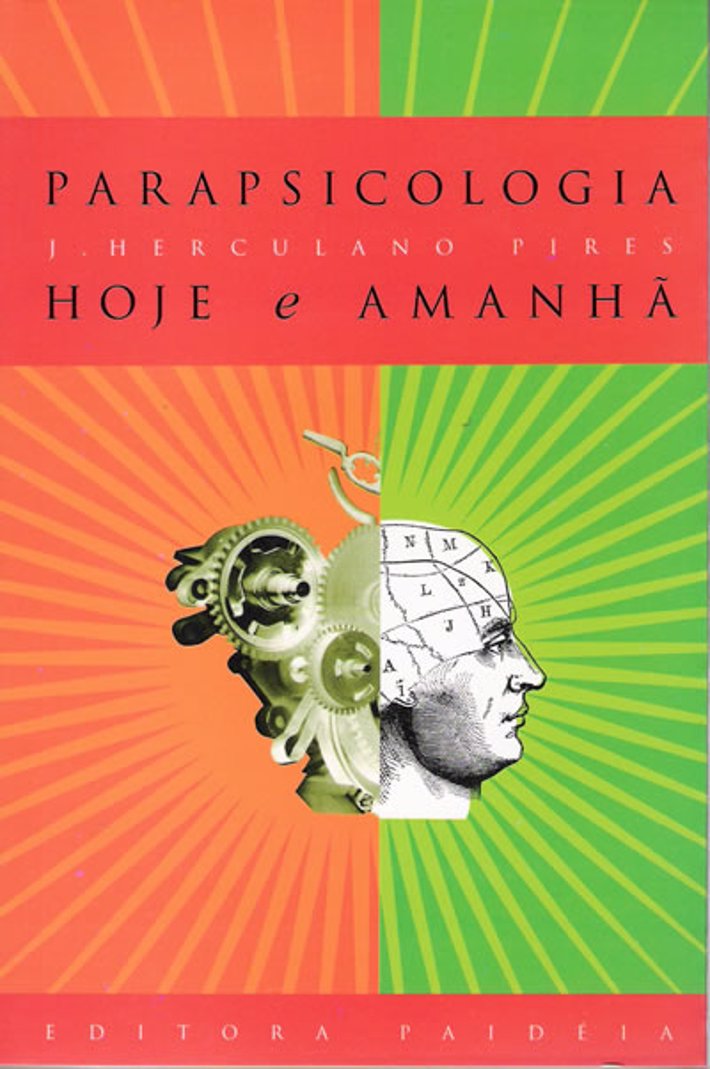 Parapsicologia Hoje e Amanhã